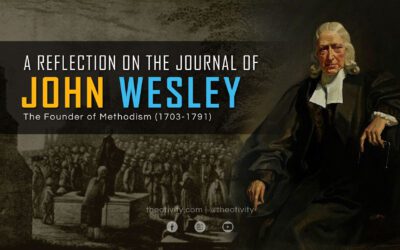 A Reflection on the Journal of John Wesley