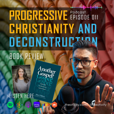 012 | Progressive Christianity and Deconstructing the Faith